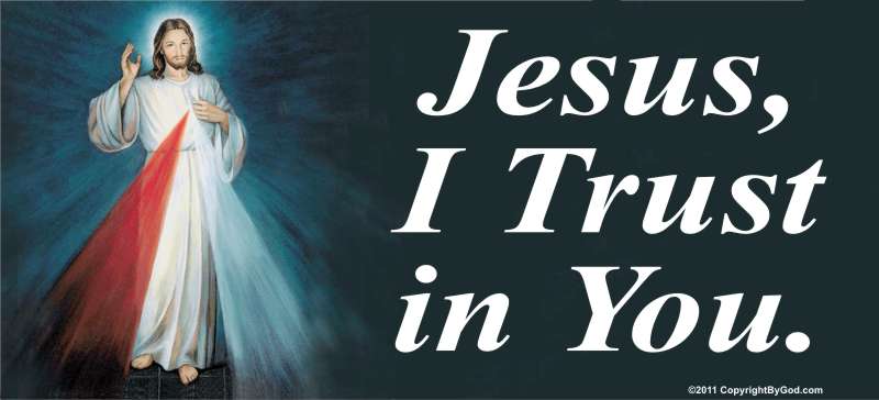 Jesus I Trust in You 5x11 Billboard - Click Image to Close